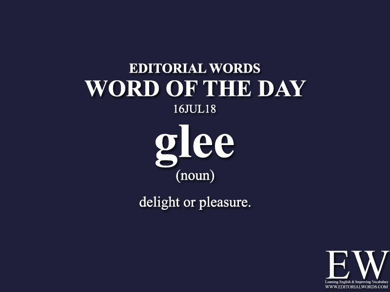 Word of the Day-16JUL18 - Editorial Words