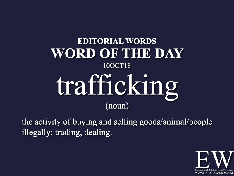 Word of the Day-10OCT18 - Editorial Words