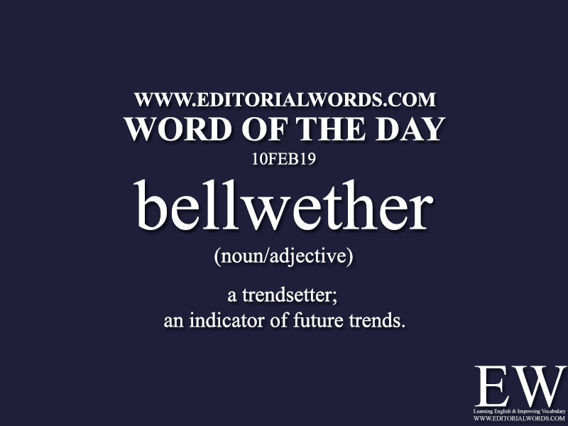 Word of the Day-10FEB19-Editorial Words