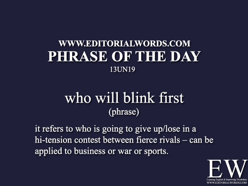 Phrase of the Day-13JUN19-Editorial Words