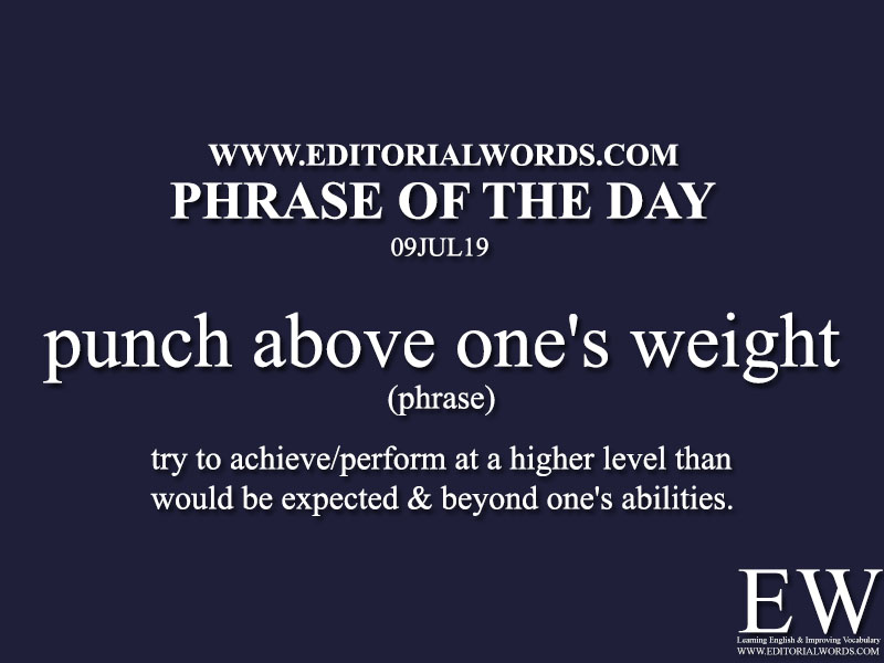 Phrase of the Day-09JUL19-Editorial Words