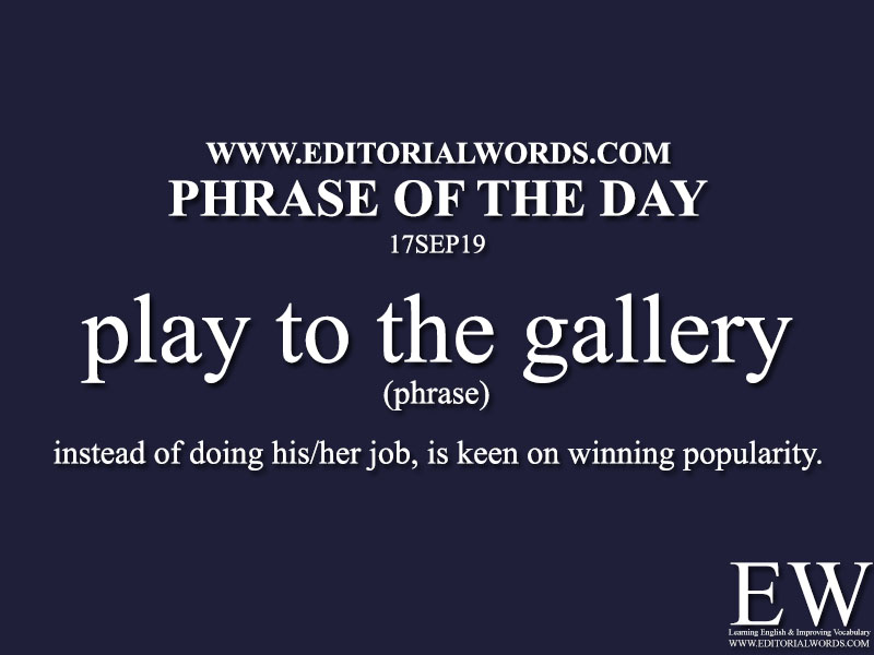Phrase of the Day-17SEP19-Editorial Words