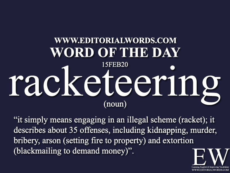 Word of the Day (racketeering)-15FEB20