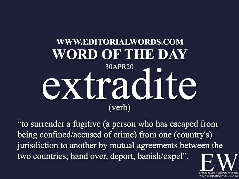 Word of the Day (extradite)-30APR20