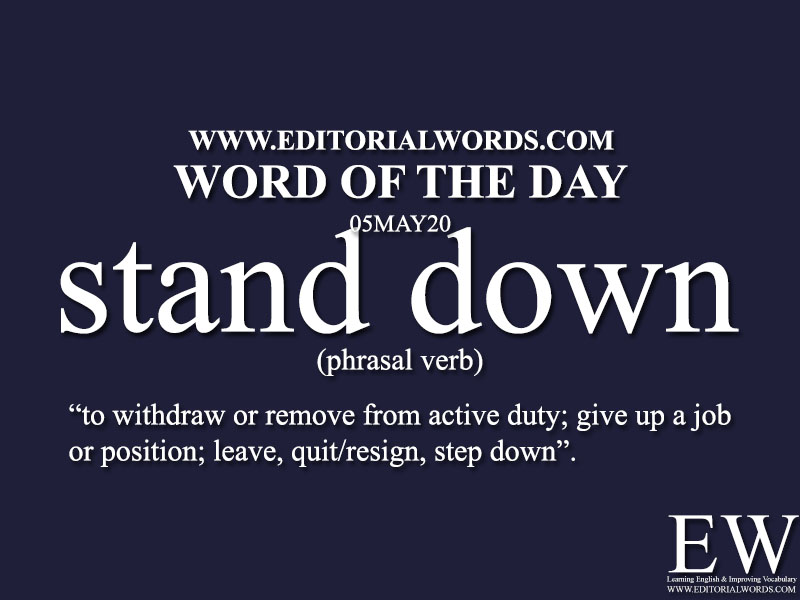 Word of the Day (stand down)-05MAY20