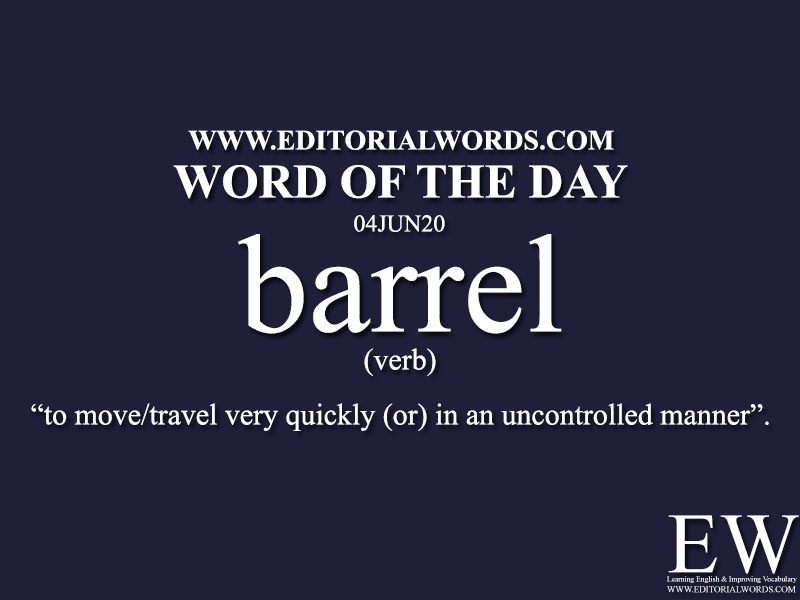 Word of the Day (barrel)-04JUN20