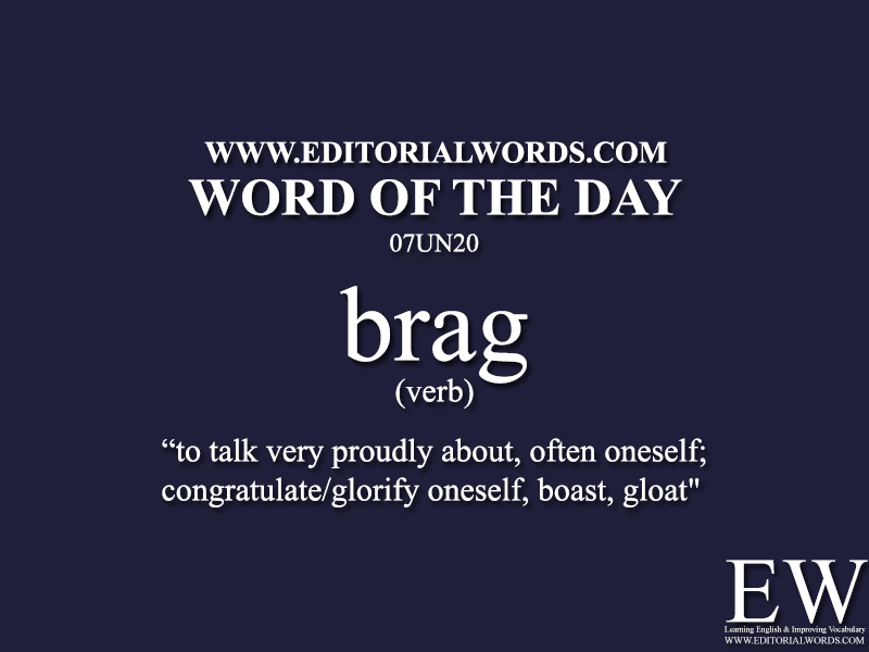 Word of the Day (brag)-07JUN20