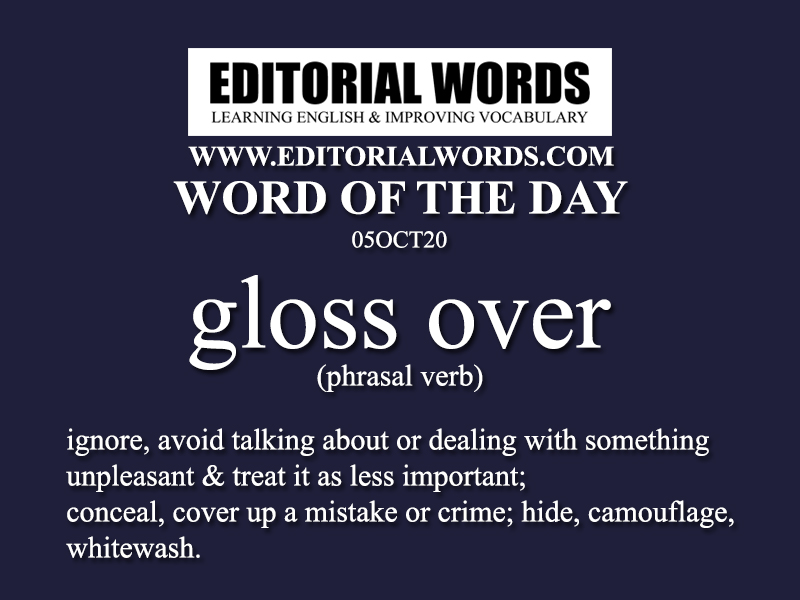 Word of the Day (gloss over)-05OCT20