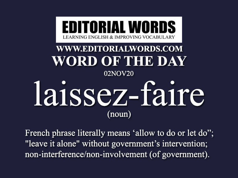 Word of the Day (laissez-faire)-02NOV20