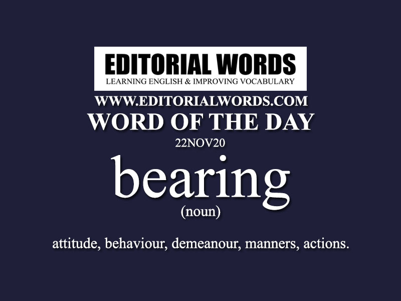 Word of the Day (bearing)-22NOV20