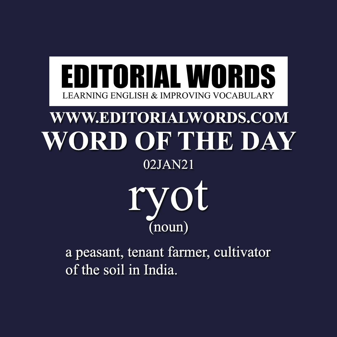 Word of the Day (ryot)-02JAN21