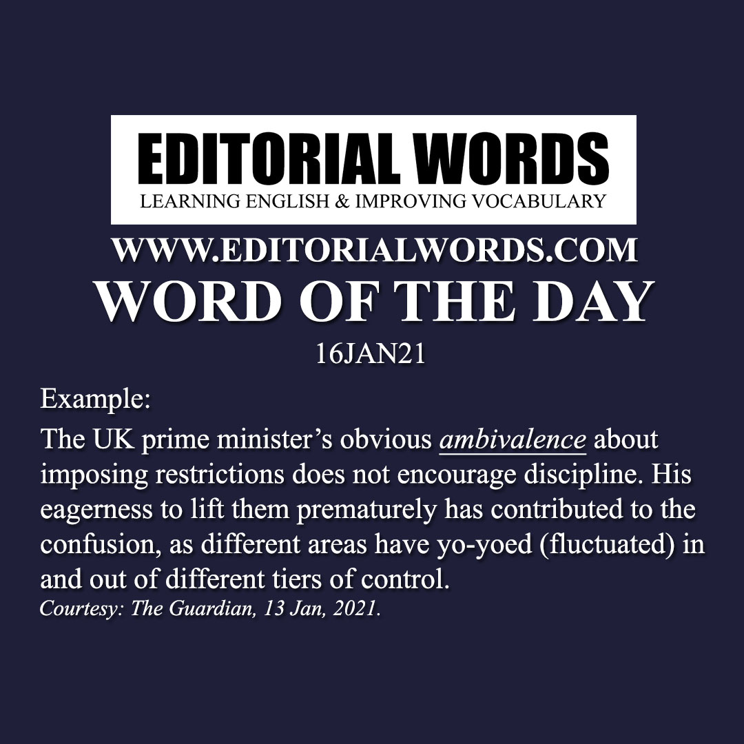 Word of the Day (ambivalence)-16JAN21