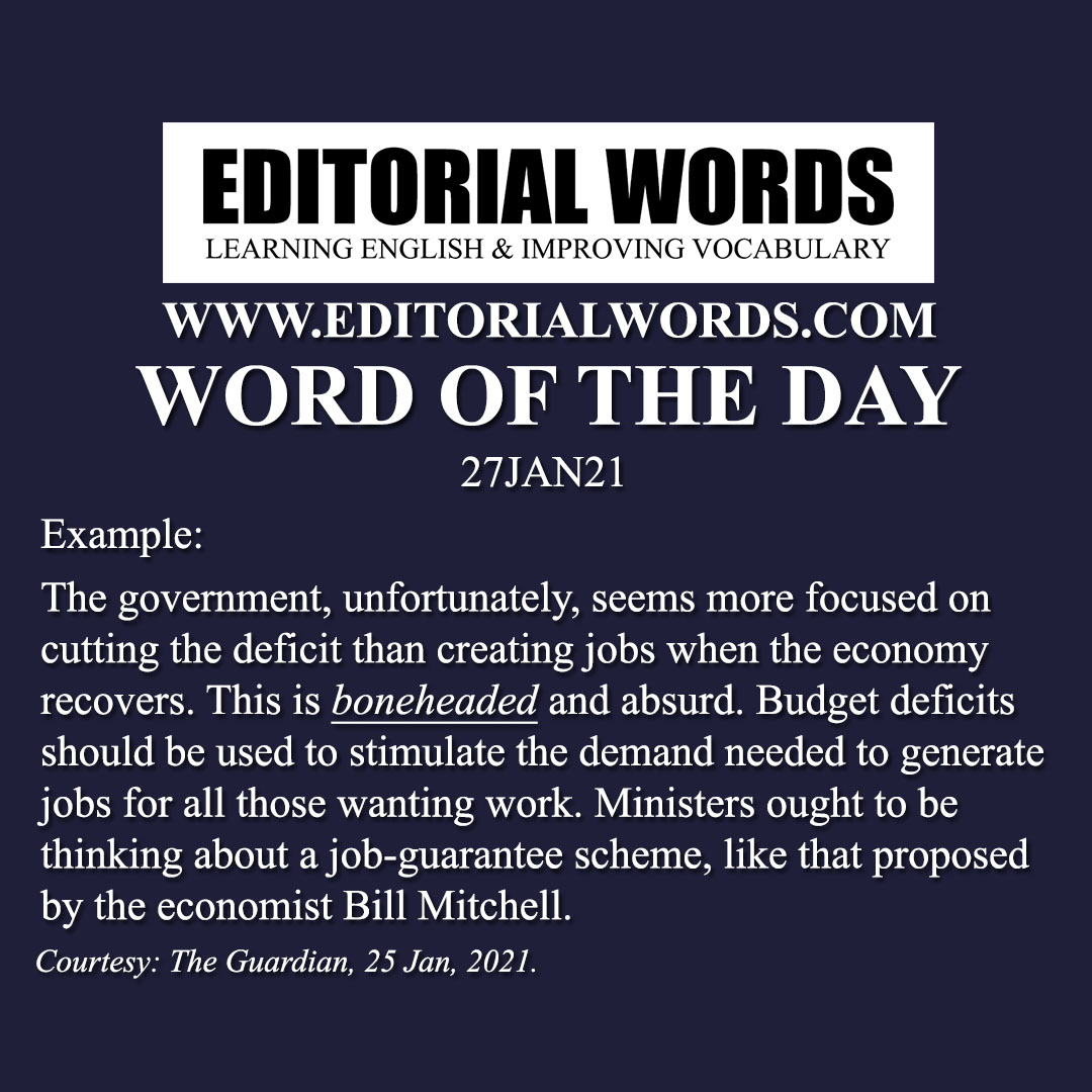 Word of the Day (boneheaded)-27JAN21