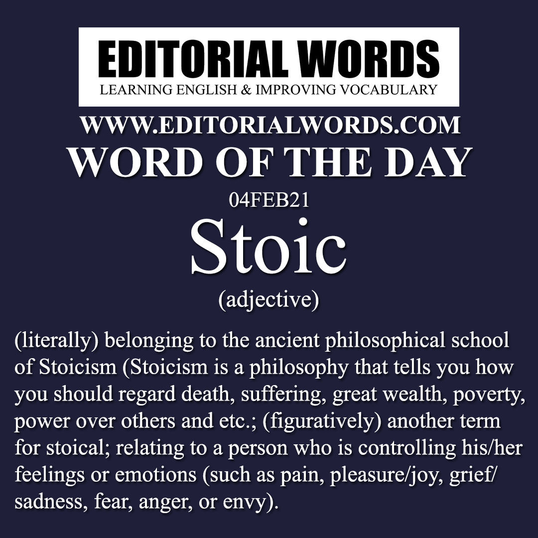 Word of the Day (Stoic)-04FEB21