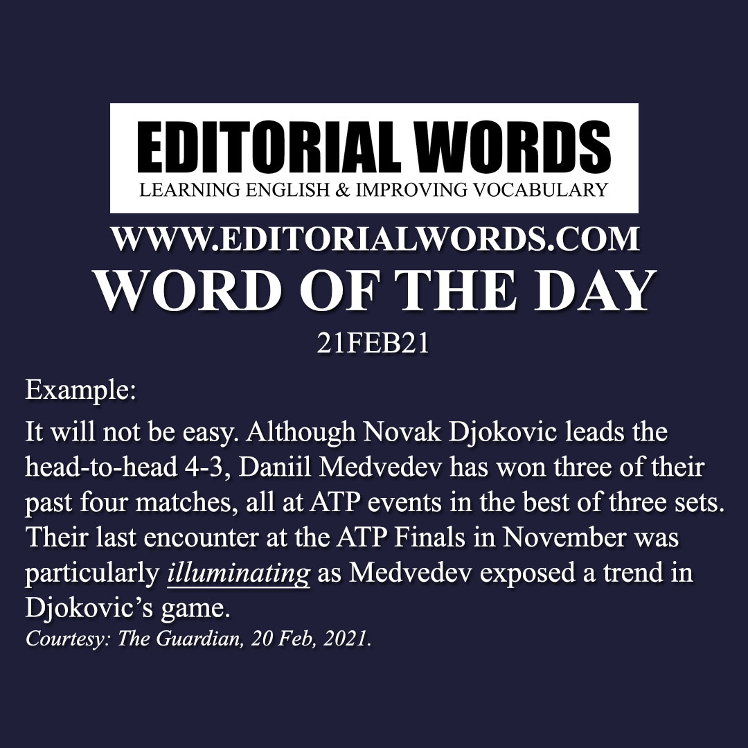Word of the Day (illuminate)-21FEB21