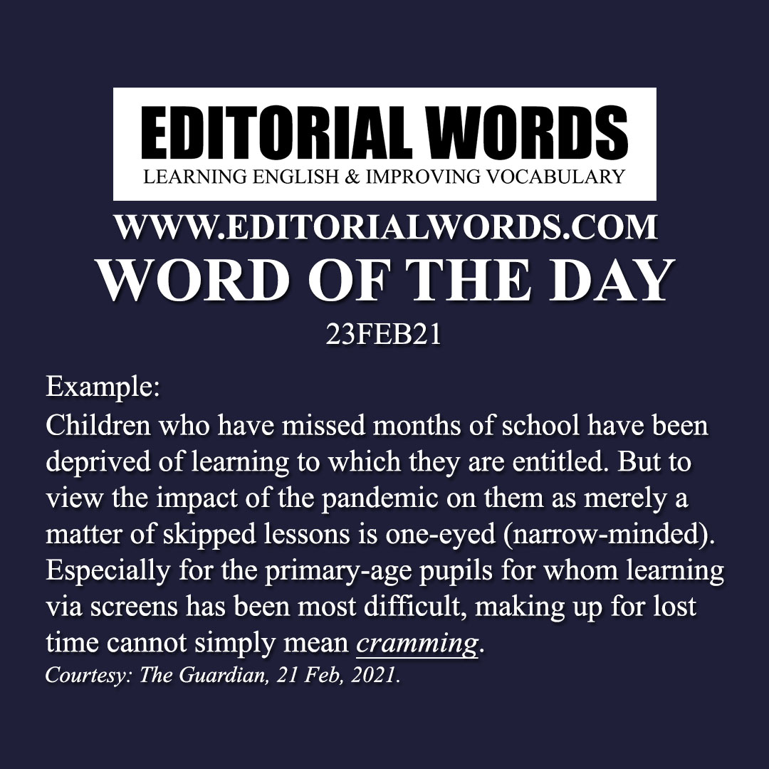 Word of the Day (cram)-23FEB21