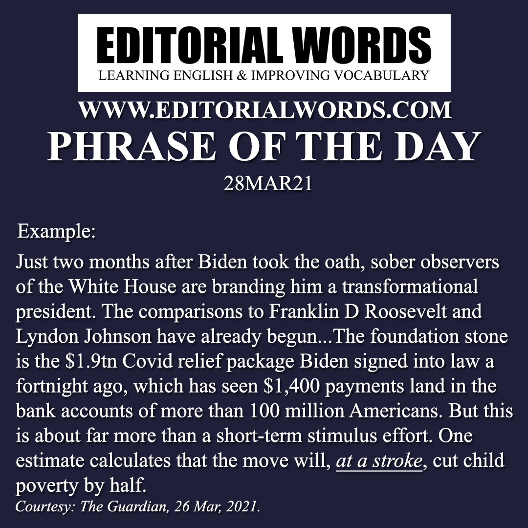 Phrase of the Day (at a stroke)-28MAR21