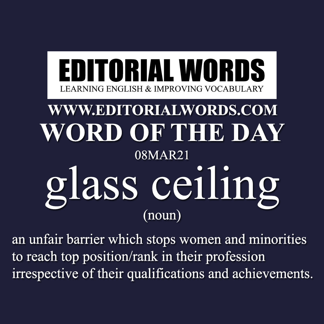 Word of the Day (glass ceiling)-08MAR21