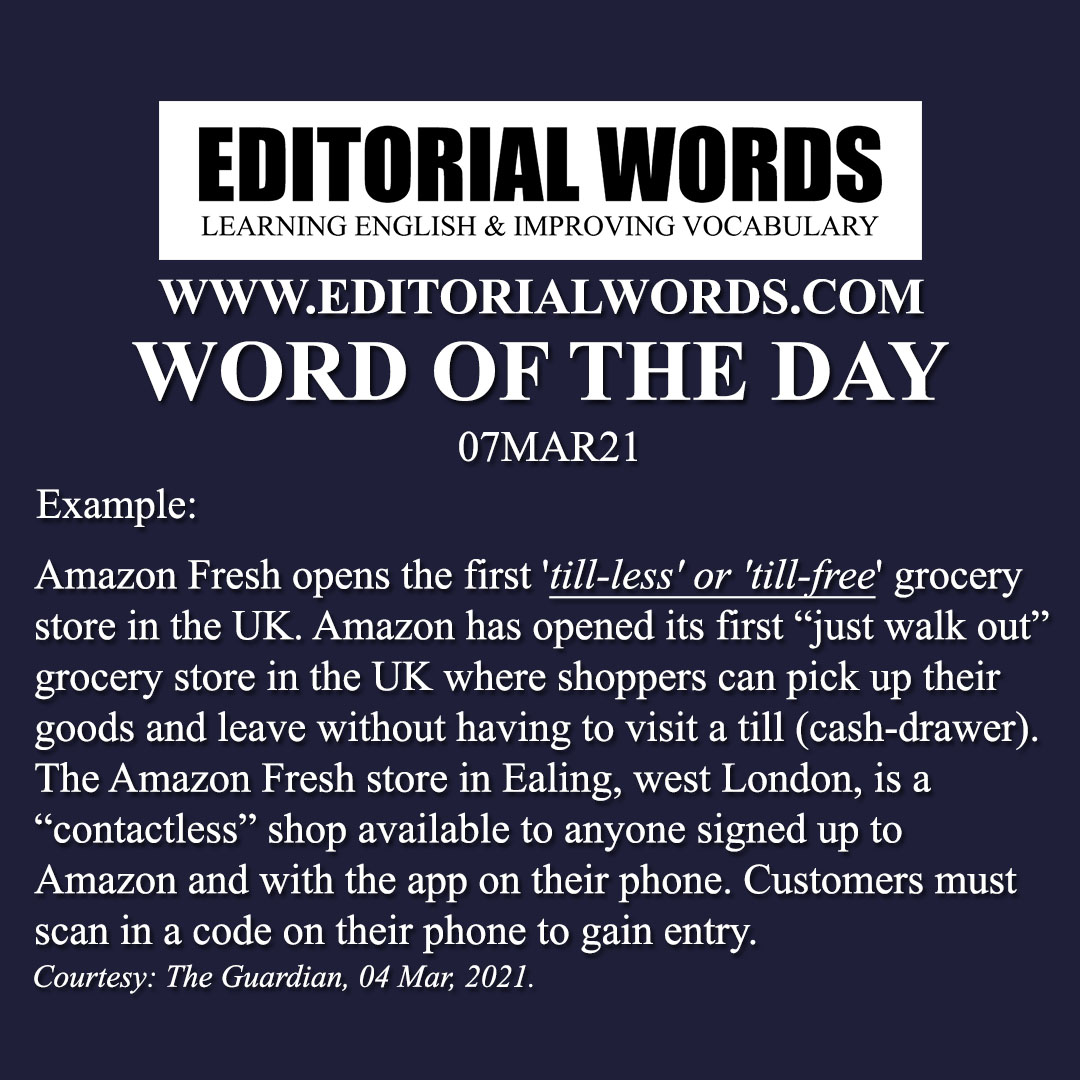 Word of the Day (till-less/till-free)-07MAR21