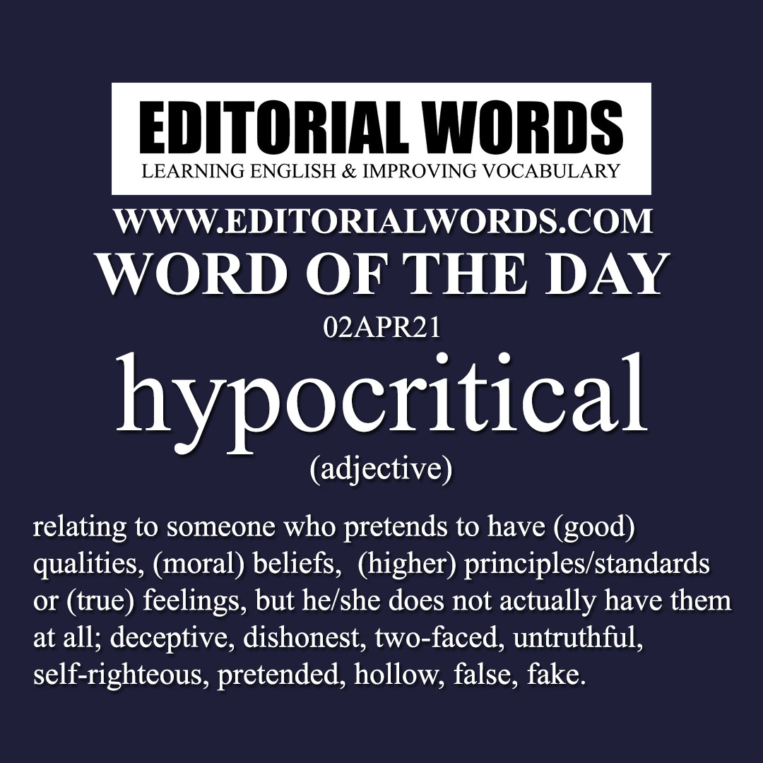 Word of the Day (hypocritical)-02APR21