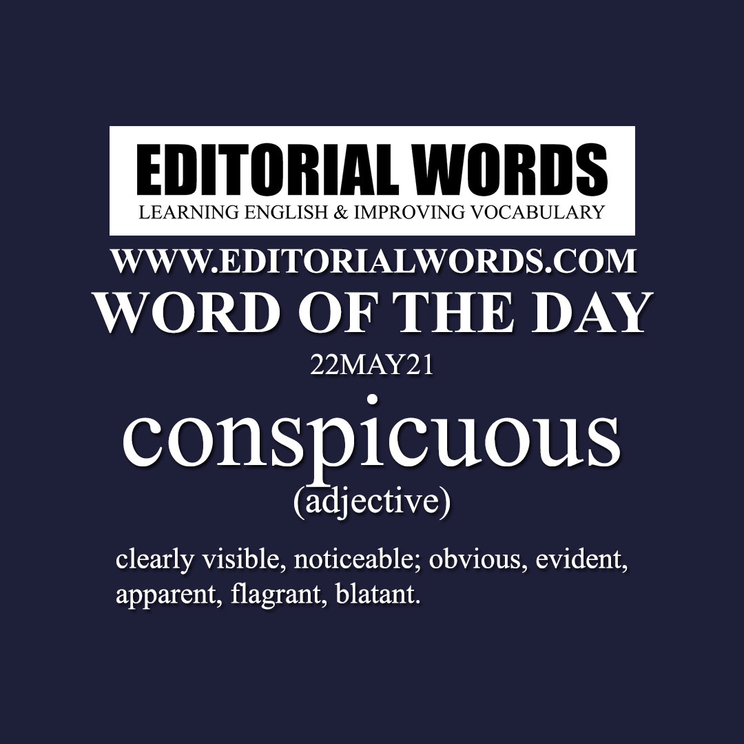 Word of the Day (conspicuous)-22MAY21