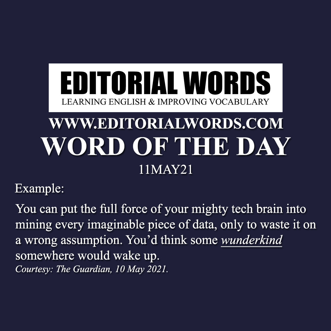 Word of the Day (wunderkind)-11MAY21