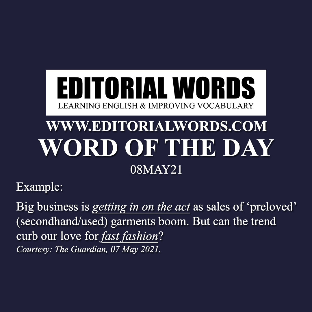 Word of the Day (fast fashion)-08MAY21