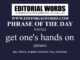Phrase of the Day (get one's hands on)-04JUN21