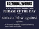 Phrase of the Day (strike a blow against)-06JUN21