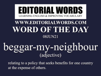 Word of the Day (beggar-my-neighbour)-08JUN21