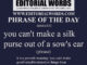 Phrase of the Day (you can't make a silk purse out of a sow's ear)-06MAR22