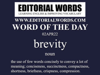 Word of the Day (brevity)-02APR22