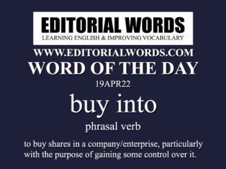 Word of the Day (buy into)-19APR22