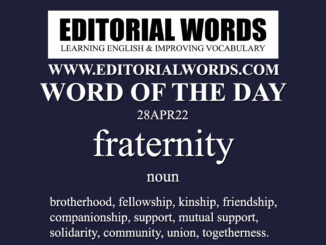 Word of the Day (fraternity)-28APR22