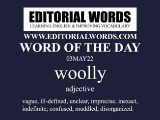 Word of the Day (woolly)-03MAY22