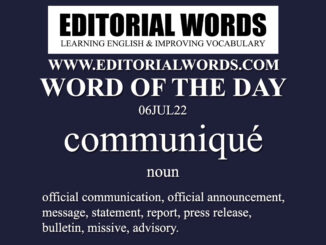 Word of the Day (communiqué)-06JUL22