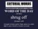 Word of the Day (shrug off)-19FEB24