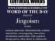 Word of the Day (Jingoism)-25MAY25