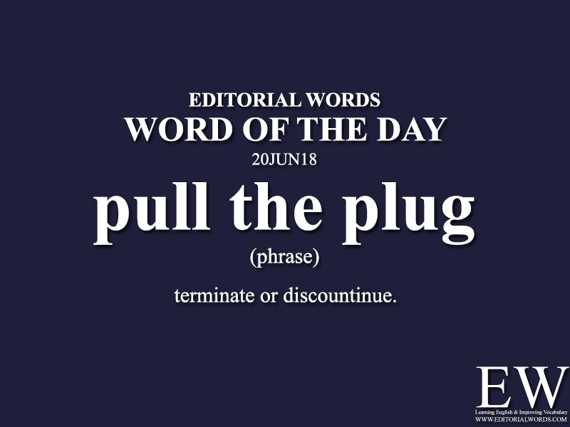 Word of the Day-20JUN18 - Editorial Words