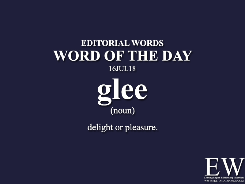 Word of the Day-16JUL18 - Editorial Words