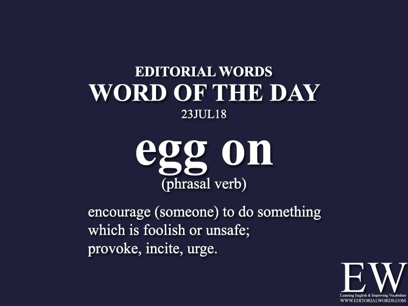 Word of the Day-23JUL18 - Editorial Words