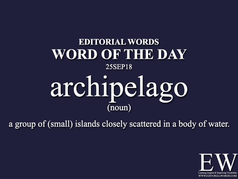 Word of the Day-25SEP18 - Editorial Words