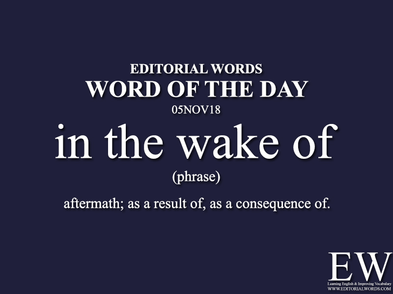 Word of the Day-05NOV18 - Editorial Words