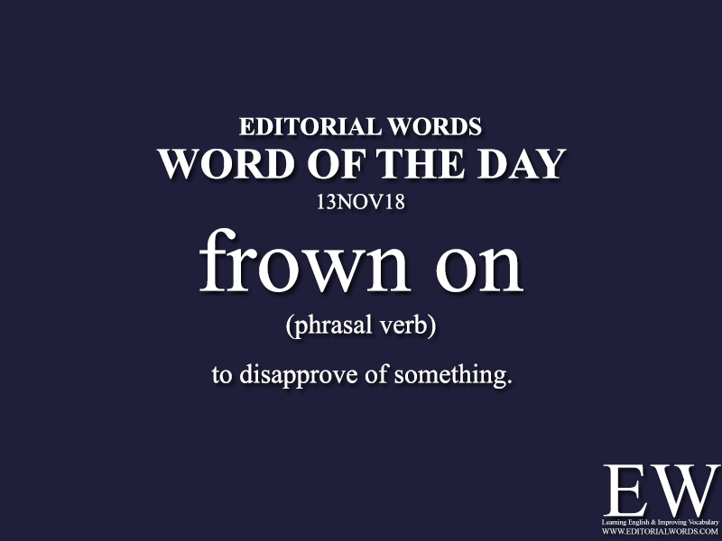 Word of the Day-13NOV18 - Editorial Words