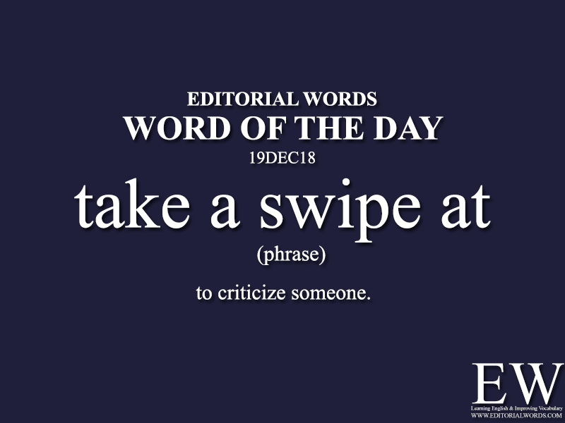 Word of the Day-19DEC18-Editorial Words
