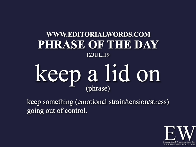 Phrase of the Day-12JUL19-Editorial Words