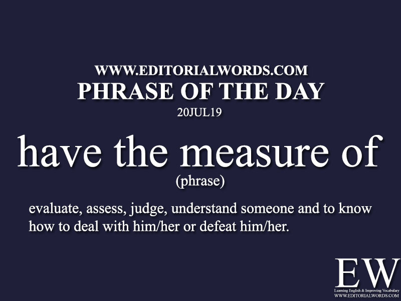 Phrase of the Day-20JUL19-Editorial Words