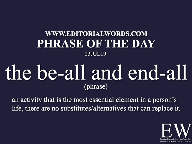 Phrase of the Day-23JUL19-Editorial Words