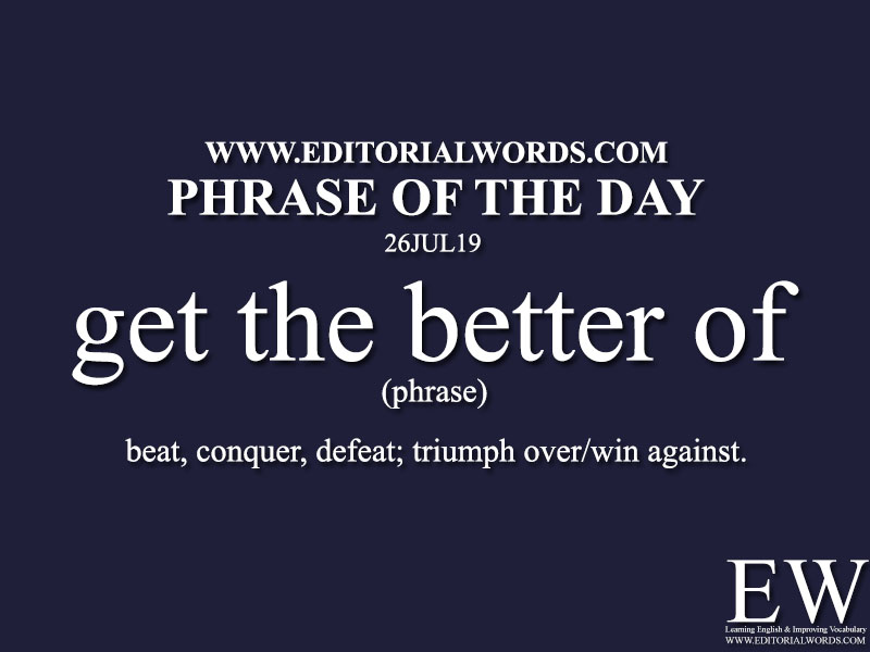 Phrase of the Day-26JUL19-Editorial Words