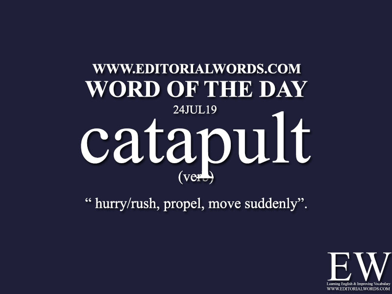 Word of the Day-24JUL19-Editorial Words